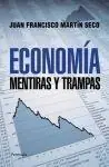 Economía. Mentiras y Trampas "Mentiras y Trampas" Popular