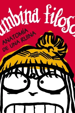 Oferta Limitada La Bambina Filosofica. Anatomia de una Ruina