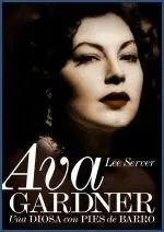 A Buen Precio Ava Gardner "Una Diosa con Pies de Barro"