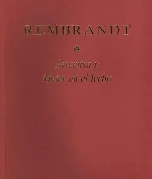 Envío Exprés Rembrandt. Artemisa y Mujer en el Lecho