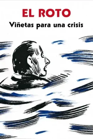 El Roto. Viñetas para una Crisis. Garantía De Devolución De Dinero