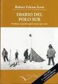 Diario del Polo Sur "El Último Viaje del Capitán Scott" Solo Por Tiempo Limitado