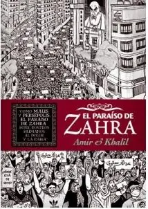 Paraíso de Zahra, El Últimas Unidades