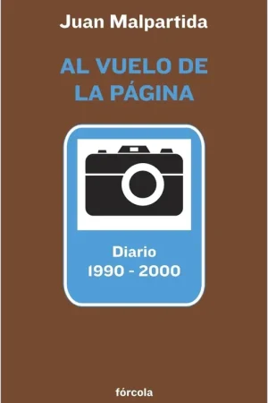 Al Vuelo de la Página "Diario 1990-2000" No Te Lo Pierdas