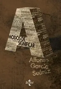 A Buen Precio Modos de Significar "Una Introducción Temática a la Filosofía del Lenguaje"