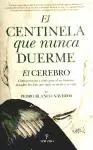 CENTINELA QUE NUNCA DUERME,EL Precio Reducido