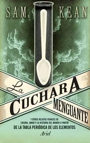 Cuchara Menguante, La "Y Otros Relatos Veraces de Locura, Amor y la Historia del Mundo" Más Vendido