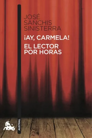 ¡Ay, Carmela! / el Lector por Horas Solo Por Tiempo Limitado