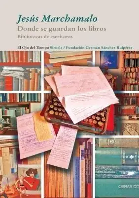 Alta Calidad Donde se Guardan los Libros "Bibliotecas de Escritores"