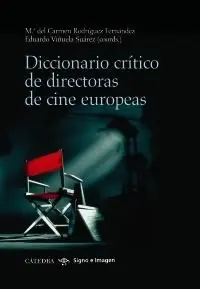 Precio Económico Diccionario crítico de directoras de cine europeas