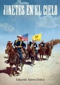 Jinetes en el Cielo "Escribir sobre John Ford escribir sobre el Oeste" Oferta Especial