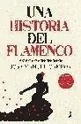 Una historia del flamenco Oferta Especial
