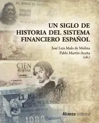 Un siglo de historia del Sistema Financiero Español Stock Limitado
