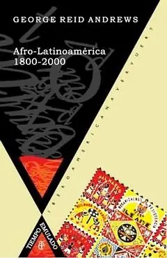 Afro-Latinoamérica, 1800-2000. Gran Oferta