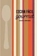 Precio Reducido Cocina fácil gourmet