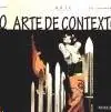 Arte de Contexto, El Solo Hoy