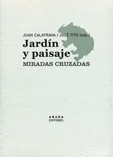 Jardín y Paisaje "Miradas Cruzadas" Oferta De Temporada