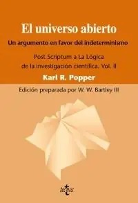 Universo Abierto, El "Un Argumento a Favor del Indeterminismo. Post Scriptum a la Lógi" Ocasión Especial