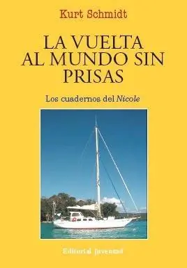 Vuelta al Mundo sin Prisas, La "Los Cuadernos de Nicole" Ordenar Ahora Mismo