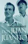 Don Juan y Juanito Precio De Fábrica