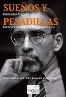 Directo De Fábrica Sueños y Pesadillas.Memorias de un Diplomático