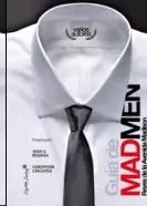 Barato Guia de Mad Men "Reyes de la Avenida Madison"