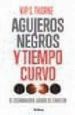 Agujeros Negros y Tiempo Curvo "Premio Nobel Física 2017" Última Oportunidad