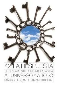 42 la Respuesta de Pensamiento Profundo a la Vida, al Universo y a Todo Ocasión Especial