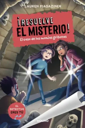 Oferta ¡Resuelve el misterio! 10 - El caso de las momias gritonas