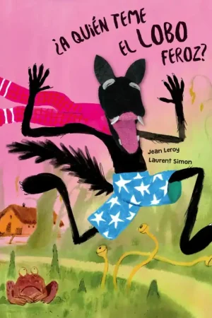 ¿A QUIÉN TEME EL LOBO FEROZ? LIBRO MARIONETA Novedad