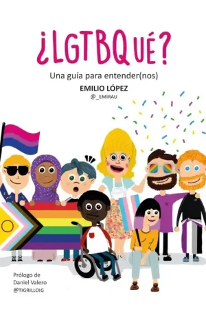 ¿LGTBQUÉ? UNA GUÍA PARA ENTENDER(NOS) Oferta Limitada
