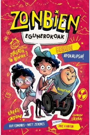 Liquidación ZONBIEN EGUNEROKOAK 1, BEHIEN APOKALIPSIA!