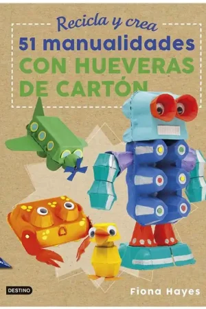 Comprar En Línea RECICLA Y CREA 51 MANUALIDADES CON HUEVERAS DE CARTÓN