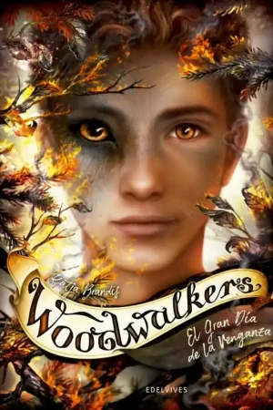 WOODWALKERS 6, EL GRAN DÍA DE LA VENGANZA Bestseller