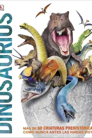 DINOSAURIOS, MAS DE 60 CRIATURAS PREHISTÓRICAS COMO NUNCA ANTES LAS HABÍAS VISTO Barato