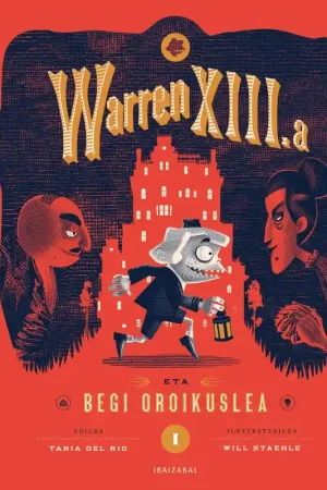 WARREN XIII.A ETA BEGI OROIKUSLEA Ordena Ya
