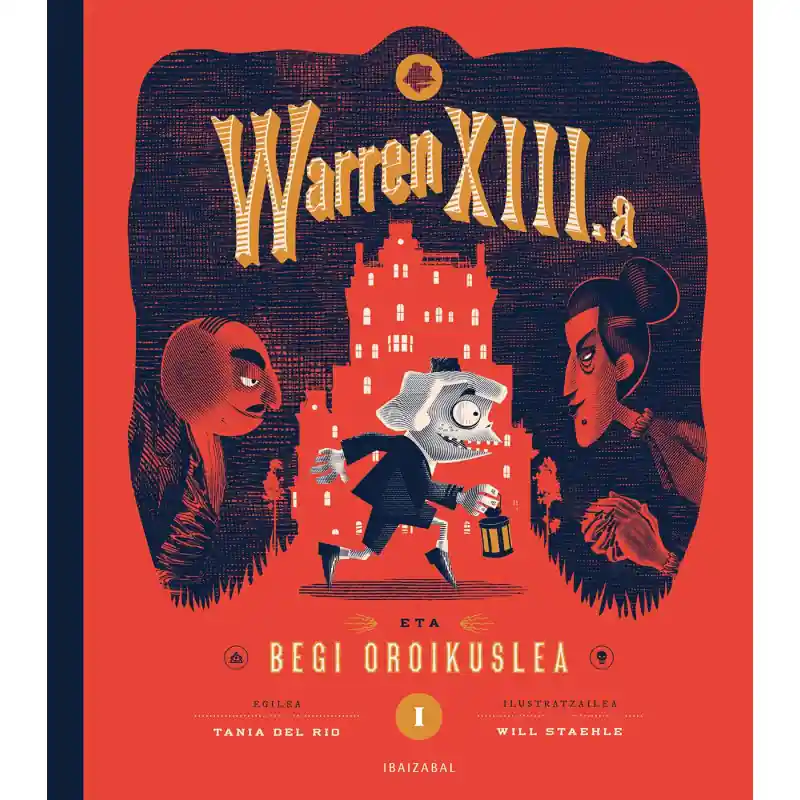 WARREN XIII.A ETA BEGI OROIKUSLEA Ordena Ya