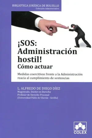¡SOS Administración hostil! Disponible Ahora