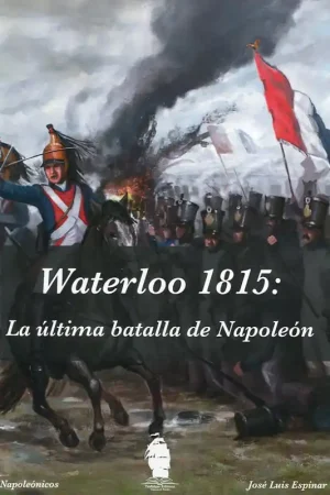 Waterloo 1815 Novedad