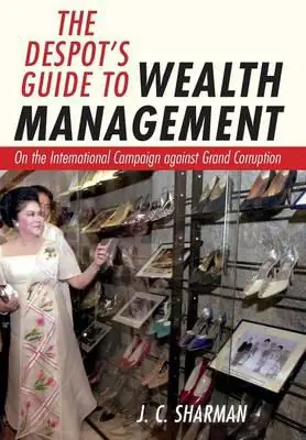 The despot‘s guide to wealth management Ocasión Especial