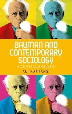 Bauman and contemporary sociology Oferta Limitada