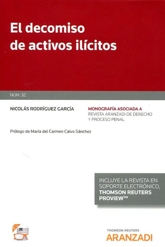 Alta Calidad El decomiso de activos ilícitos