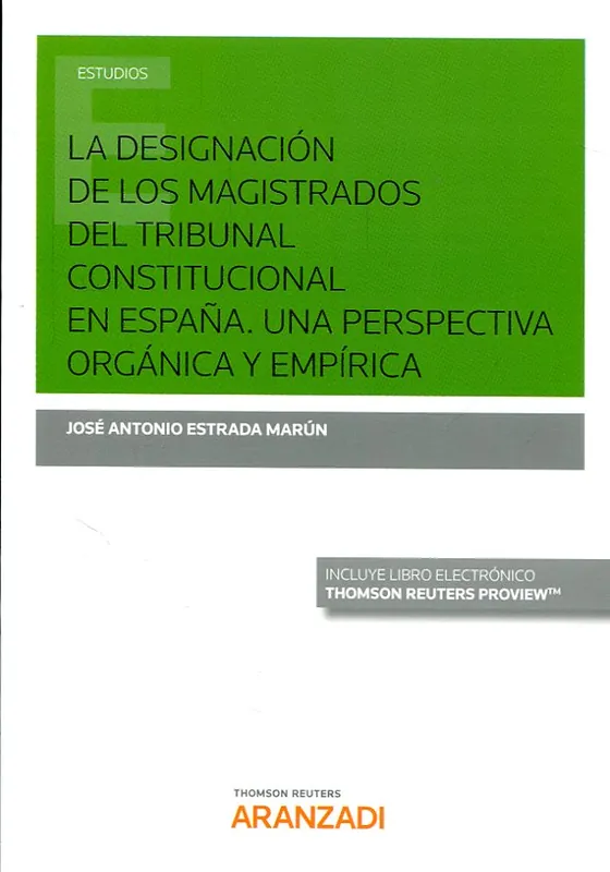 A Buen Precio La designación de los magistrados del Tribunal Constitucional en España