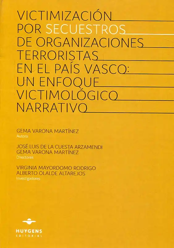 Victimización por secuestros de organizaciones terroristas en el País Vasco Garantía De Devolución De Dinero