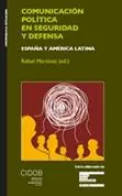 Comunicación política en seguridad y defensa Imprescindible (Must-Have)