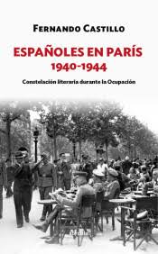Última Versión Españoles en París 1940-1944