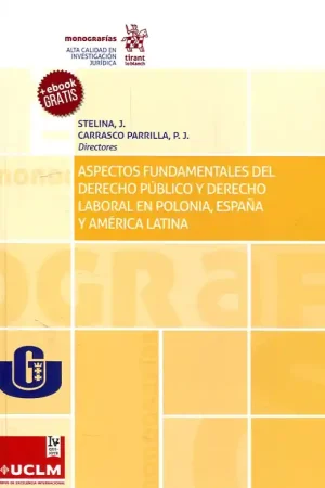 Venta Final Aspectos fundamentales del Derecho público y Derecho laboral en Polonia, España y América Latina