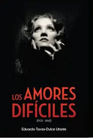 Alta Calidad Los amores difíciles