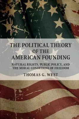 The political theory of the american founding Mejor Precio