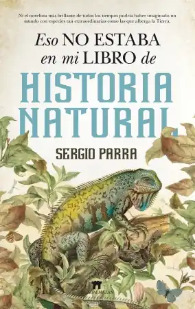 Alta Calidad Eso no estaba en mi libro de Historia Natural